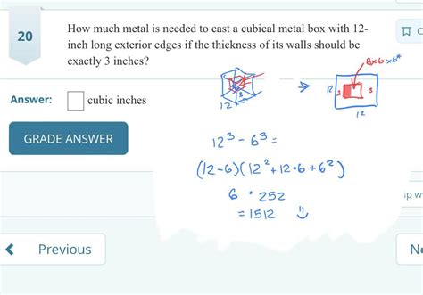 Solved: How much metal is needed to cast a cubical metal box 